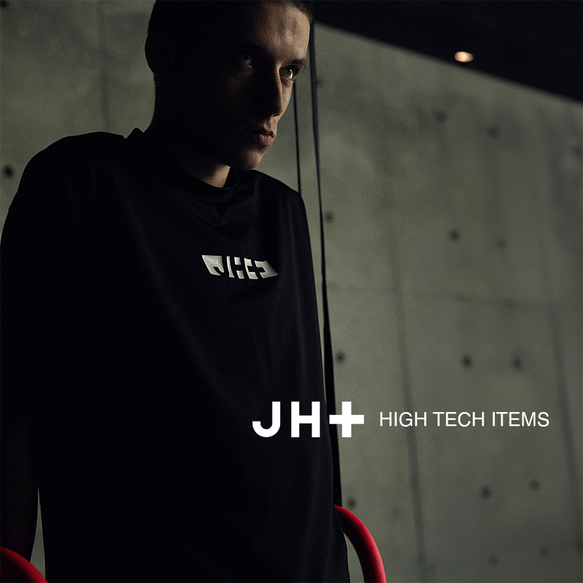 JH+ HIGH-TECH ITEMS